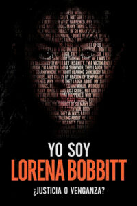 Yo soy Lorena Bobbitt
