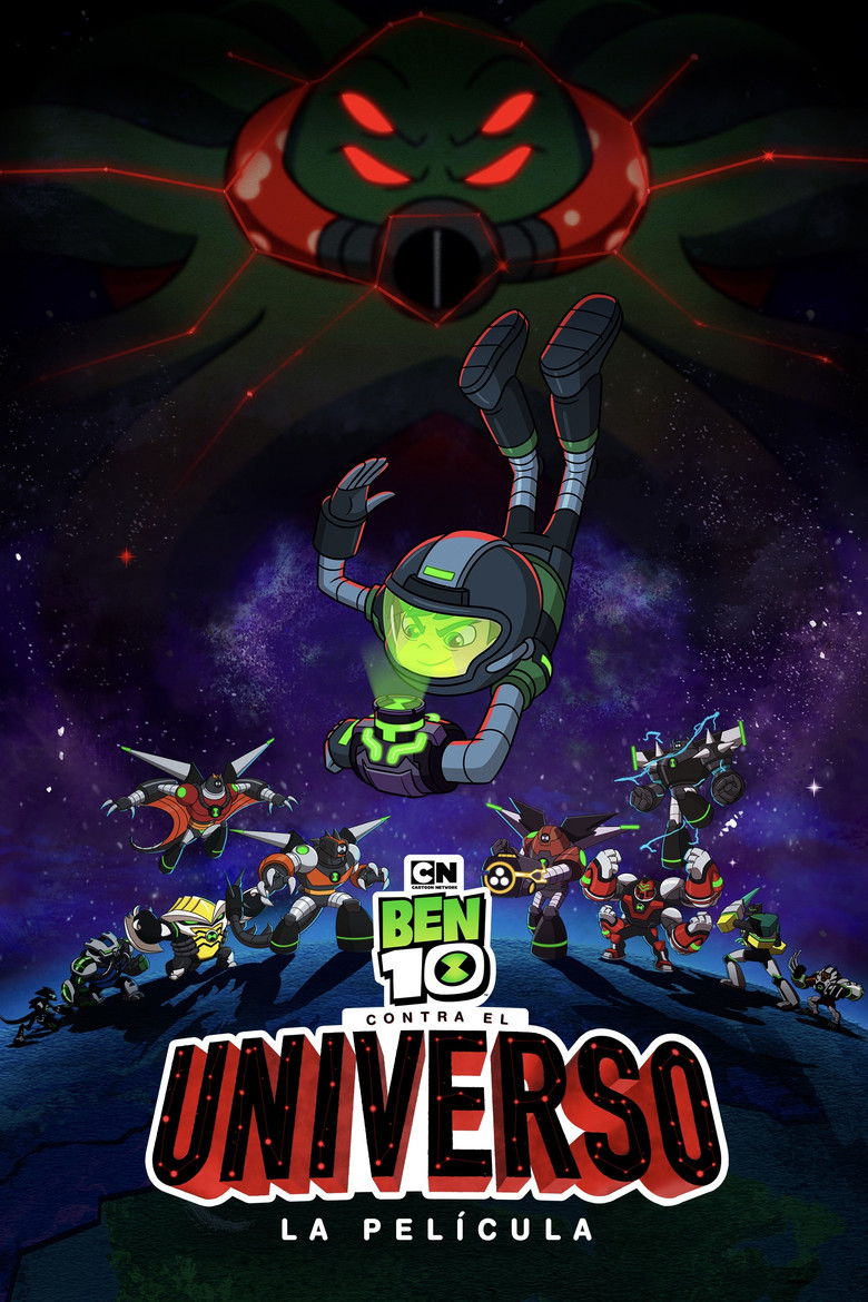 Ben 10 contra el Universo: La Película