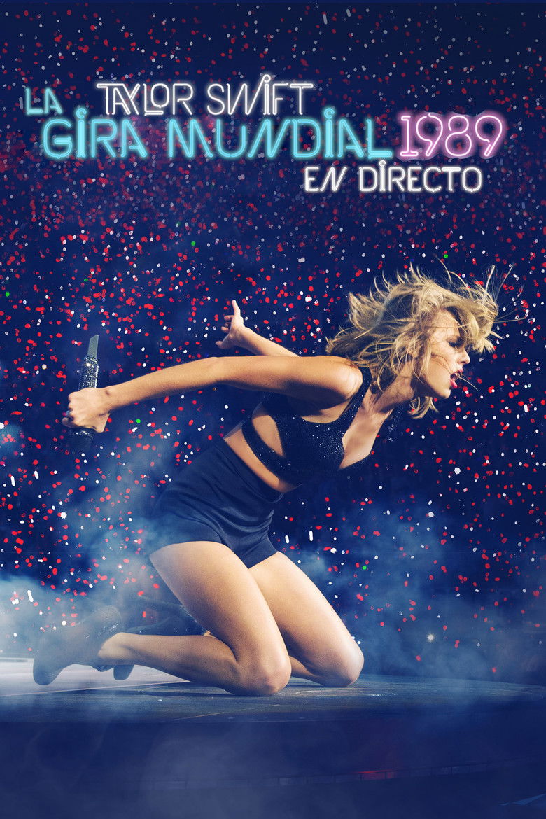 Taylor Swift: The 1989 World Tour – Live